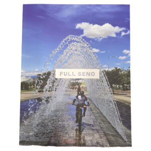 Full Send Magazine - Volume II